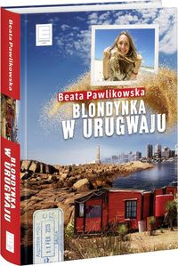 Książka - Blondynka w urugwaju