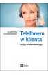Książka - Telefonem w klienta. Wstęp do telemarketingu