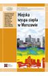 Książka - Miejska wyspa ciepła w Warszawie