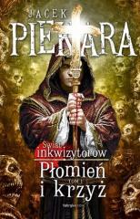 Świat Inkwizytorów T.1 Płomień i krzyż w.2018