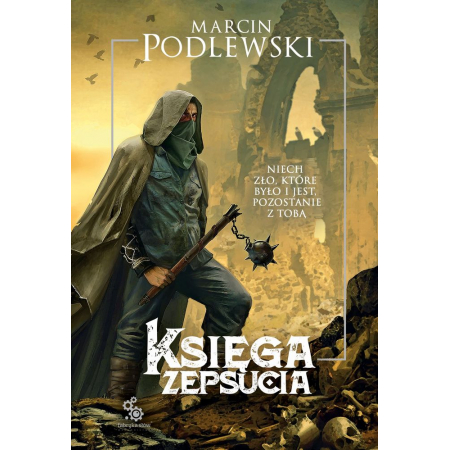 Księga zepsucia Tom 1