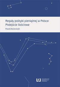 Reguły polityki pieniężnej w Polsce