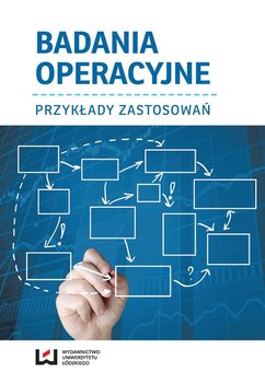 Badania operacyjne - Jan B. Gajda, Radosław Jadczak (red.) - Dostawa do Kiosku Ruchu tylko 3.99zł