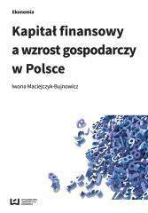 Książka - Kapitał finansowy a wzrost gospodarczy w Polsce