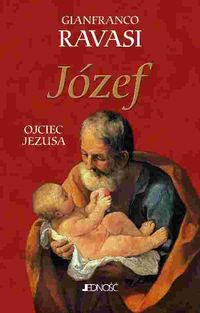 Książka - Józef. Ojciec Jezusa