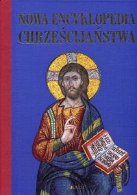 Książka - Nowa encyklopedia chrześcijaństwa