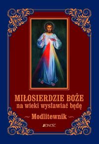 Książka - Miłosierdzie Boże na wieki... Modlitewnik (mały)