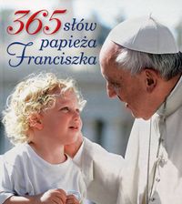 Książka - 365 słów papieża franciszka