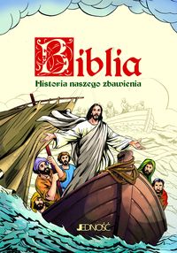 Książka - Biblia. Historia naszego zbawienia
