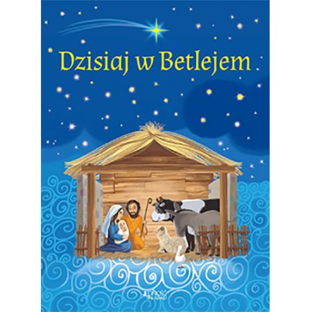 Książka - Dzisiaj w betlejem szopka na Boże narodzenie