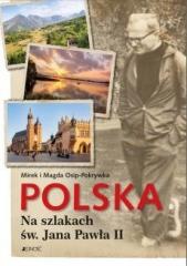 Książka - Polska na szlakach św Jana Pawła II