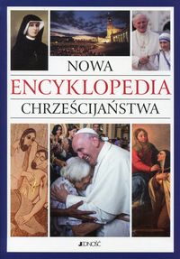 Książka - Nowa encyklopedia chrześcijaństwa