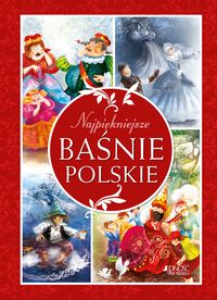 Książka - Najpiękniejsze baśnie polskie