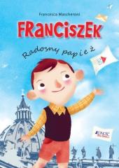 Książka - Franciszek radosny papież