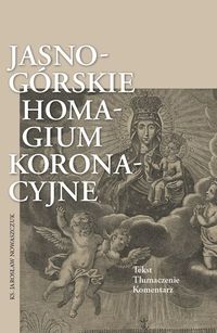 Książka - Jasnogórskie homagium koronacyjne