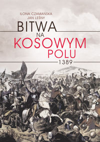 Książka - Bitwa na Kosowym Polu 1389
