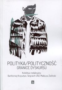 Książka - Polityka / polityczność