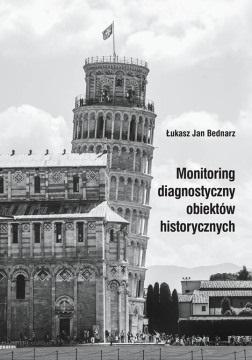 Książka - Monitoring diagnostyczny obiektów historycznych