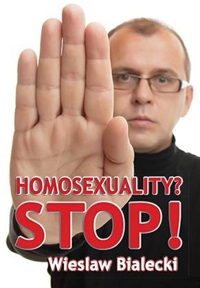 Książka - Homosexuality? Stop!
