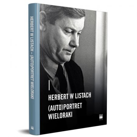 Herbert w listach - (auto)portret wieloraki