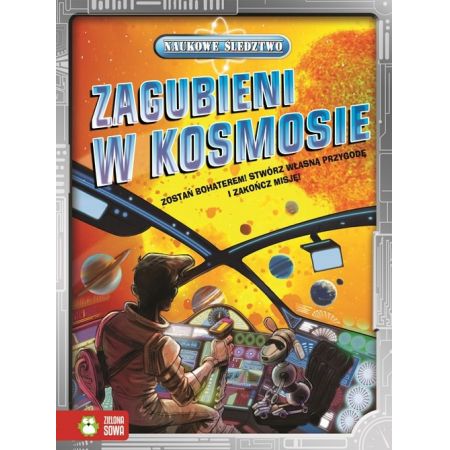 Zagubieni w kosmosie. Naukowe śledztwo