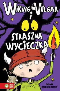 Wiking Vulgar i straszna wycieczka cz. 3