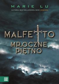 Książka - Malfetto Mroczne piętno