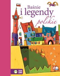 Książka - Baśnie I legendy polskie