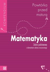 Książka - Matematyka. Powtórka przed maturą