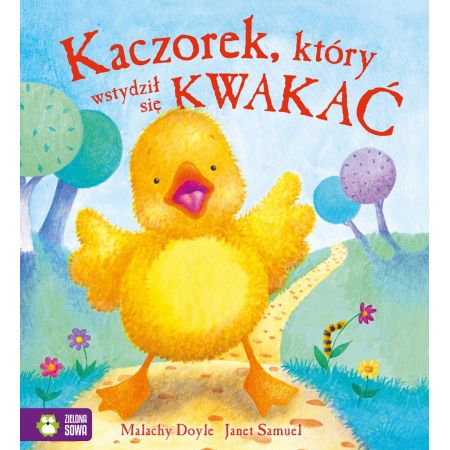 Kaczorek, który wstydził się kwakać