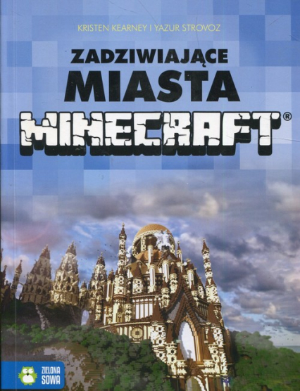 Książka - Minecraft Zadziwiające miasta