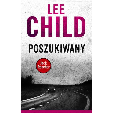 Książka - Poszukiwany. Jack Reacher. Tom 17