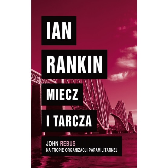 Książka - MIECZ I TARCZA Ian Rankin
