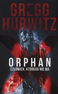 Książka - Orphan x człowiek którego nie ma