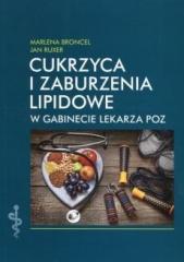 Książka - Cukrzyca i zaburzenia lipidowe w gabinecie lekarza POZ