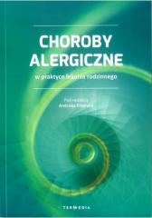 Książka - Choroby alergiczne w praktyce lekarza rodzinnego