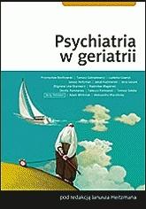 Książka - Psychiatria w geriatrii