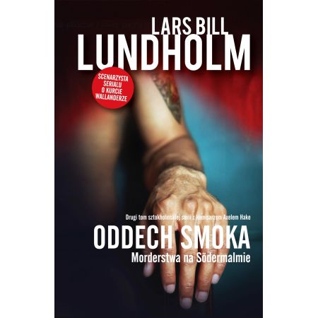 Axel Hake. Tom 2. Oddech smoka. Morderstwa na Sodermalmie