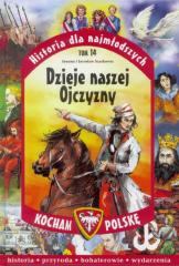 Książka - Kocham Polskę T.14 Dzieje naszej Ojczyzny
