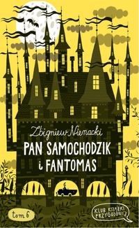 Książka - Pan Samochodzik i Fantomas. Tom 6