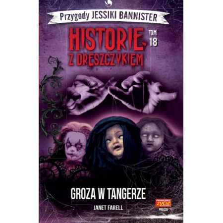 Groza w Tangerze. Przygody Jessiki Bannister. Historie z dreszczykiem. Tom 18