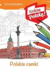 Książka - Polskie zamki. Kocham Polskę