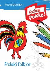 Książka - Polski folklor. Kocham Polskę
