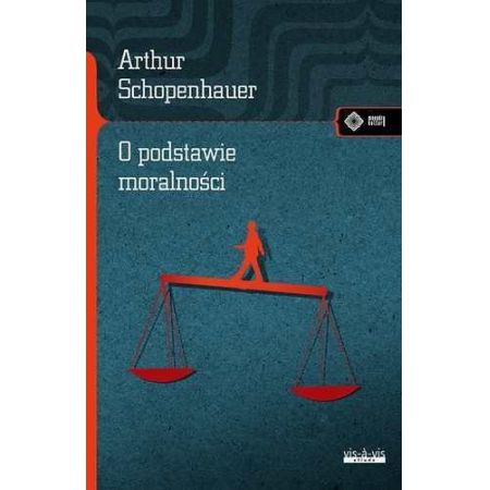 Książka - O podstawie moralności Arthur Schopenhauer