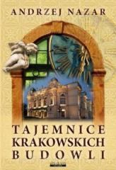 Tajemnice krakowskich budowli