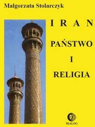 Książka - Iran Państwo i religia