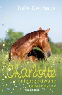 Książka - Charlotte i nieoczekiwane odwiedziny