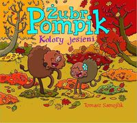 Książka - Żubr Pompik. Kolory jesieni