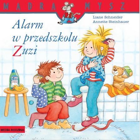 Książka - Alarm w przedszkolu zuzi Mądra Mysz