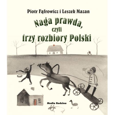 Książka - Naga prawda czyli trzy rozbiory polski